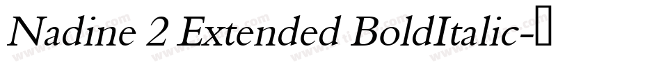Nadine 2 Extended BoldItalic字体转换
